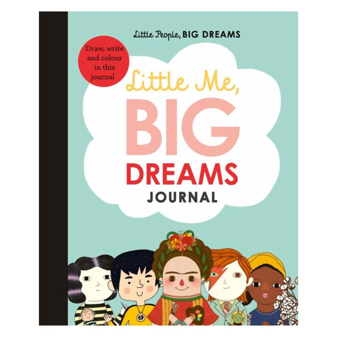Little Me, Big Dreams Journal