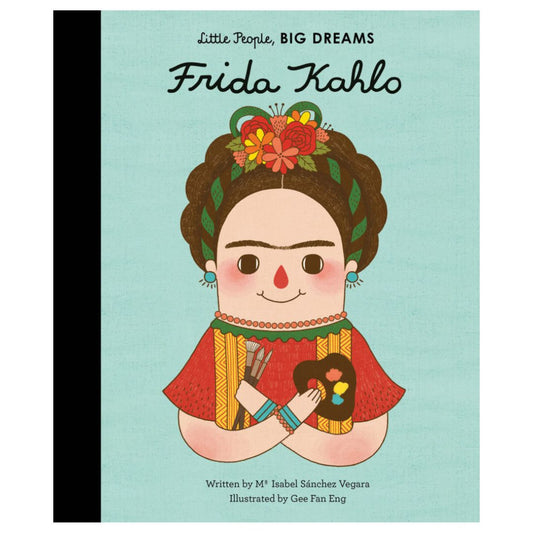 Little People, Big Dreams: Frida Kahlo book cover